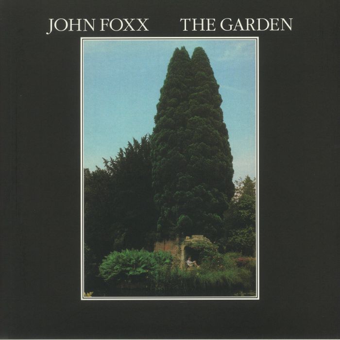 JOHN FOXX - The Garden (40th Anniversary Edition)