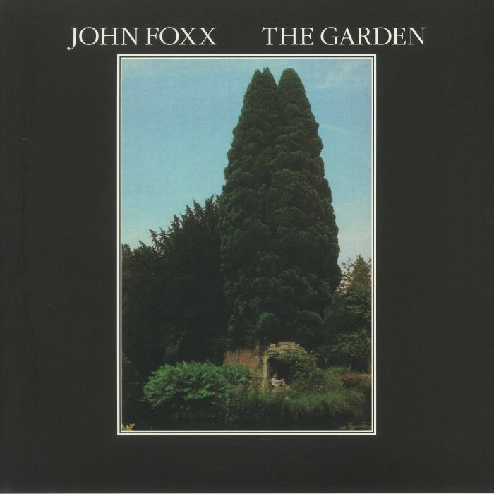 JOHN FOXX - The Garden (40th Anniversary Edition)