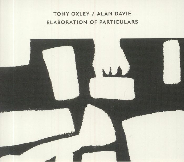 OXLEY, Tony/ALAN DAVIE - Elaboration Of Particulars