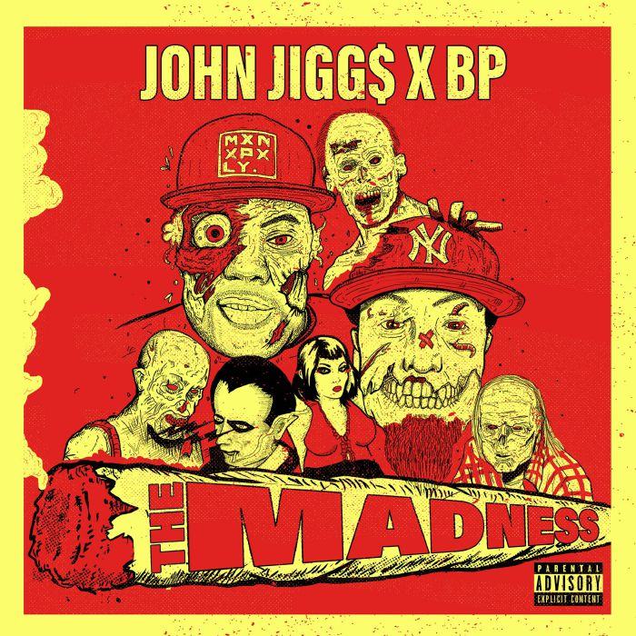 JOHN JIGGS/BP - The Madness