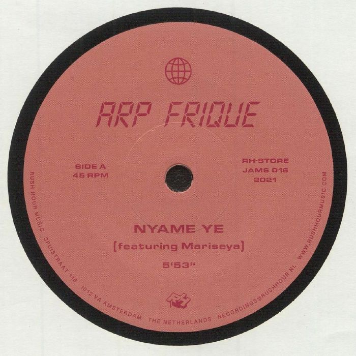 ARP FRIQUE - Nyame Ye (Record Store Day RSD 2021)
