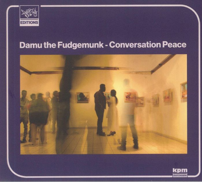 DAMU THE FUDGEMUNK - Conversation Peace