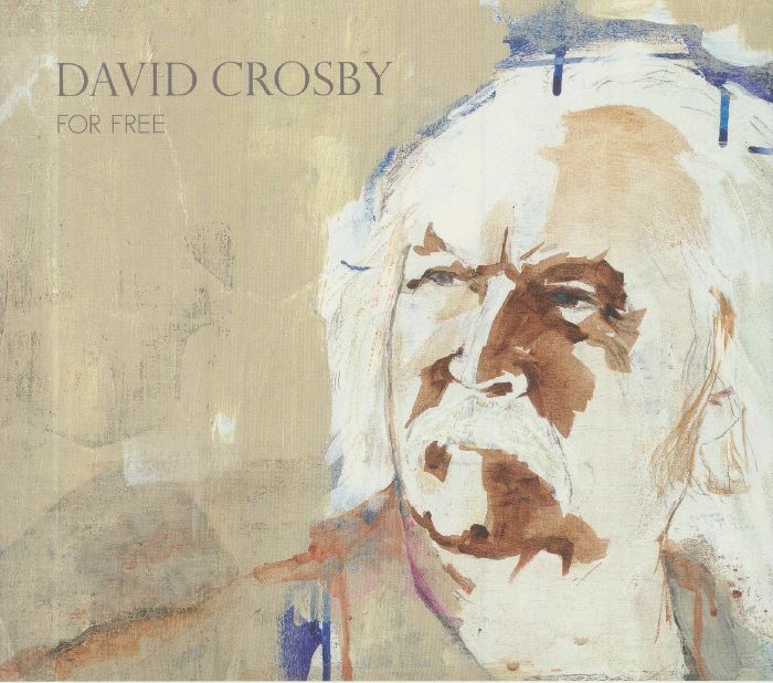 CROSBY, David - For Free