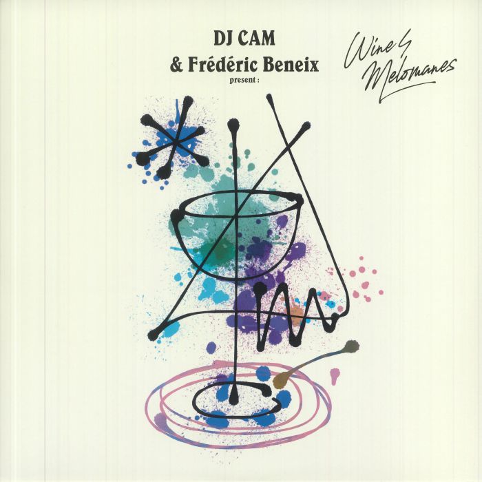 DJ CAM/FREDERIC BENEIX/VARIOUS - DJ Cam & Frederic Beneix Present: Wine4Melomanes