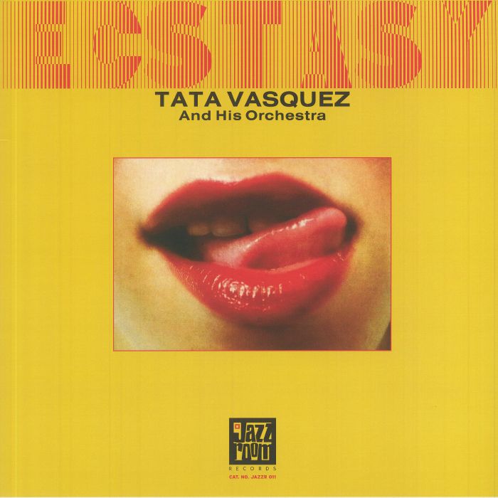 VASQUEZ, Tata & HIS ORCHESTRA - Ecstasy