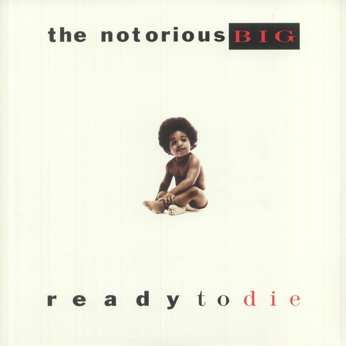 NOTORIOUS BIG, The - Ready To Die (reissue)