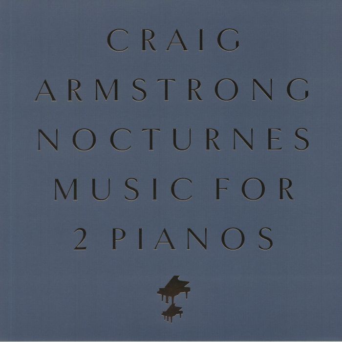 ARMSTRONG, Craig - Nocturnes: Music For Two Pianos