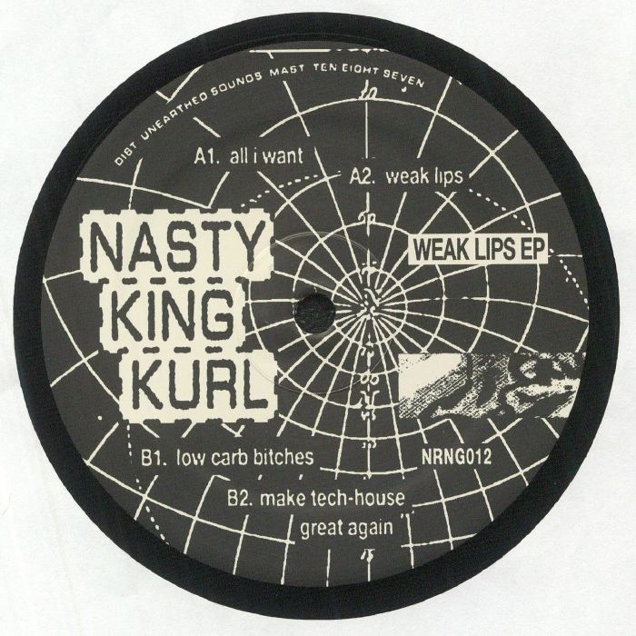 NASTY KING KURL - Weak Lips EP