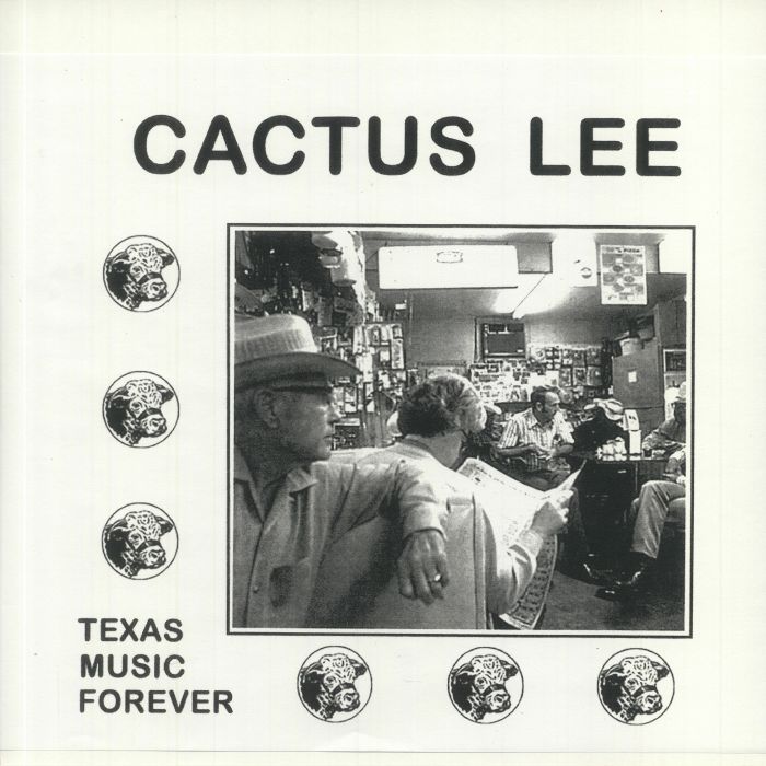 CACTUS LEE - Texas Music Forever