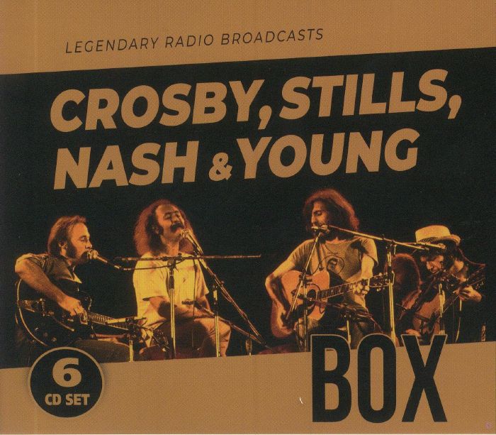 CROSBY STILLS NASH & YOUNG - Box: Legendary Radio Broadcasts
