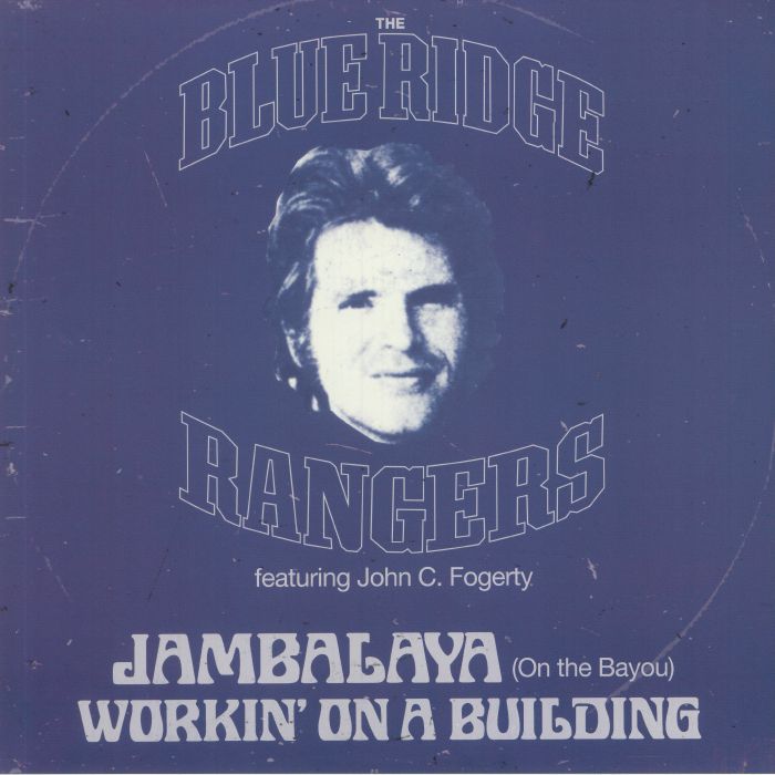 BLUE RIDGE RANGERS, The/JOHN C FOGERTY - Jambalaya (On The Bayou) (Record Store Day RSD 2021)