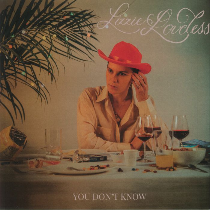 LIZZIE LOVELESS - You Don't Know