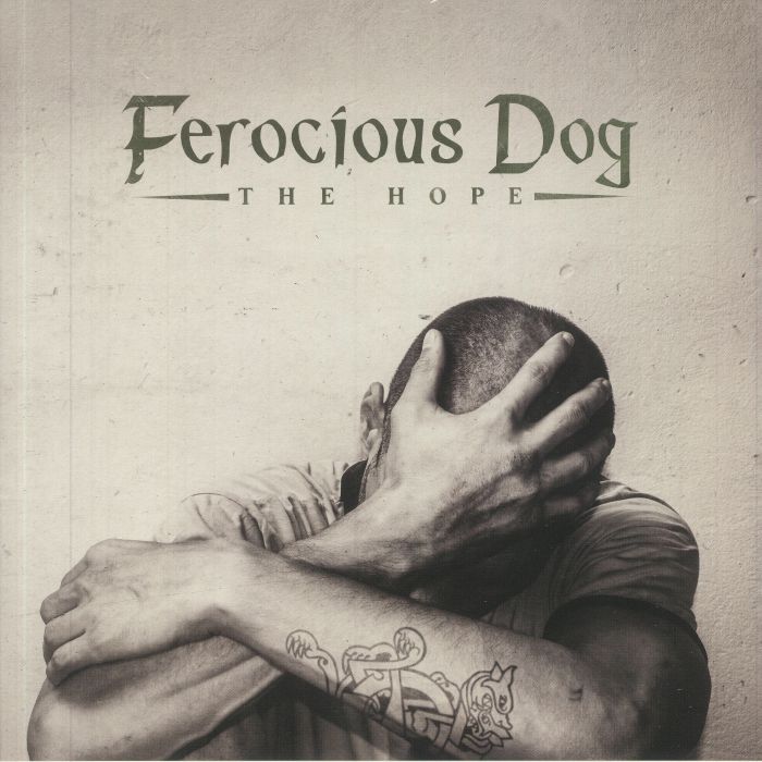 FEROCIOUS DOG - The Hope