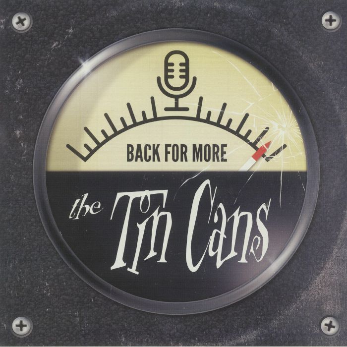 TIN CANS, The - Back For More