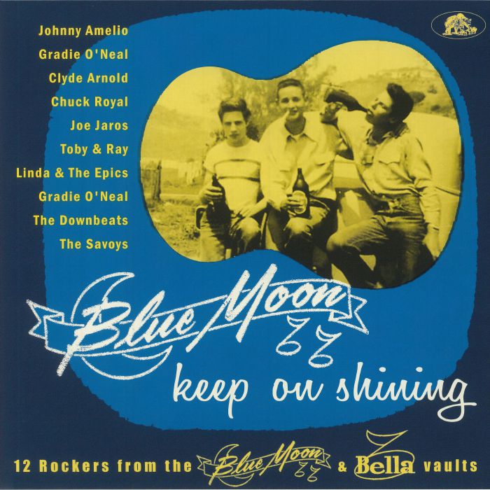 VARIOUS - Blue Moon Keep On Shining: 12 Rockers From The Blue Moon & Bella Vaults