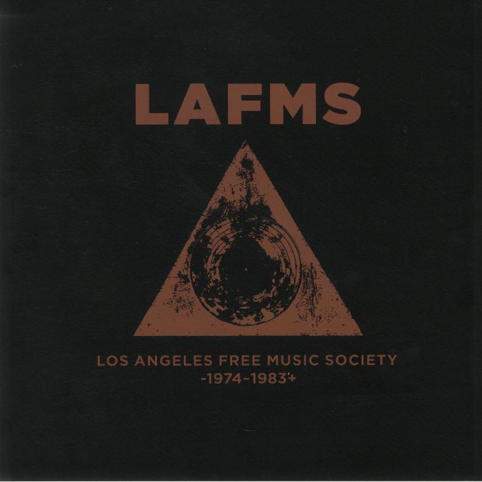 VARIOUS - Los Angeles Free Music Society 1974-1983 Plus