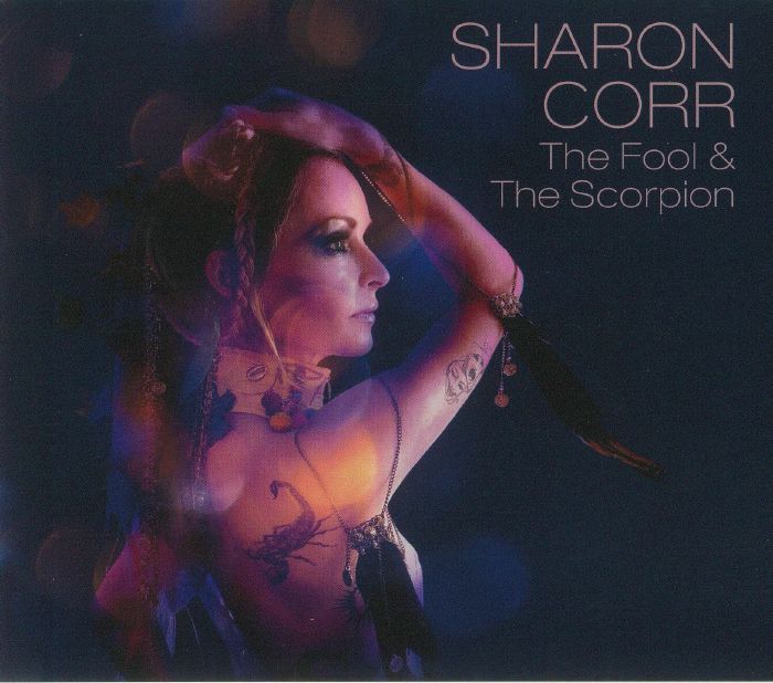CORR, Sharon - The Fool & The Scorpion