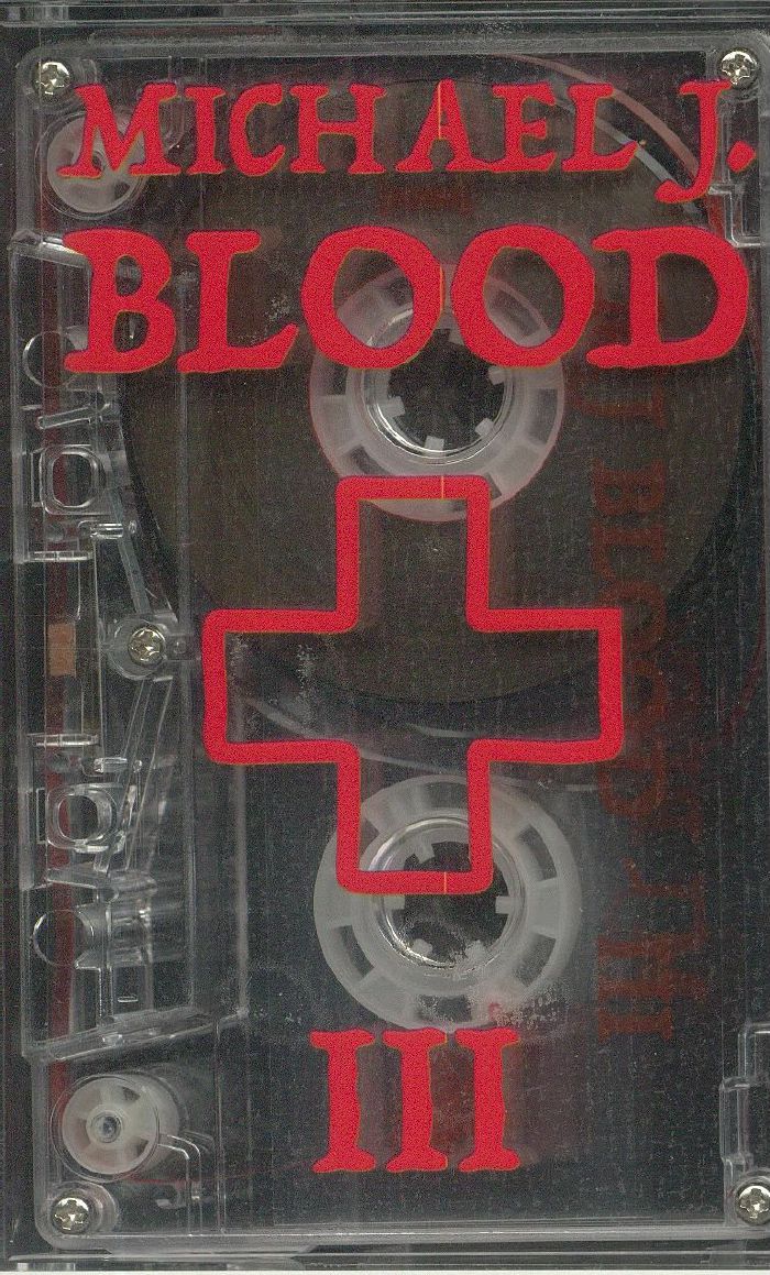 BLOOD, Michael J - III