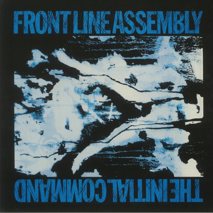 FRONT LINE ASSEMBLY - The Initial Command