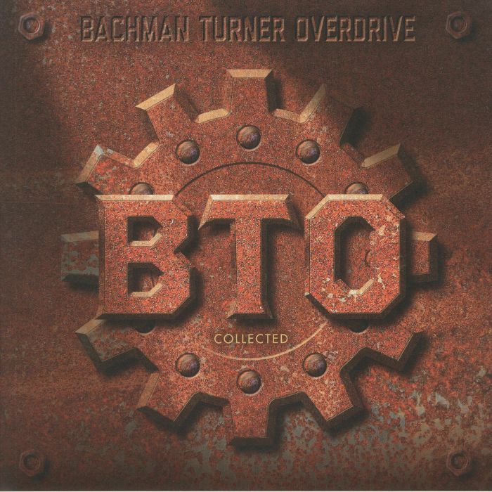 BACHMAN TURNER OVERDRIVE - Collected