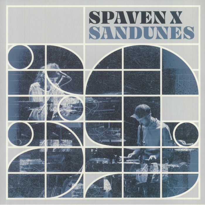 SPAVEN, Richard/SANDUNES - Spaven X Sandunes