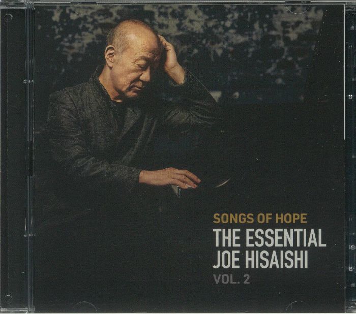 HISAISHI, Joe - Songs Of Hope: The Essential Joe Hisaishi Vol 2