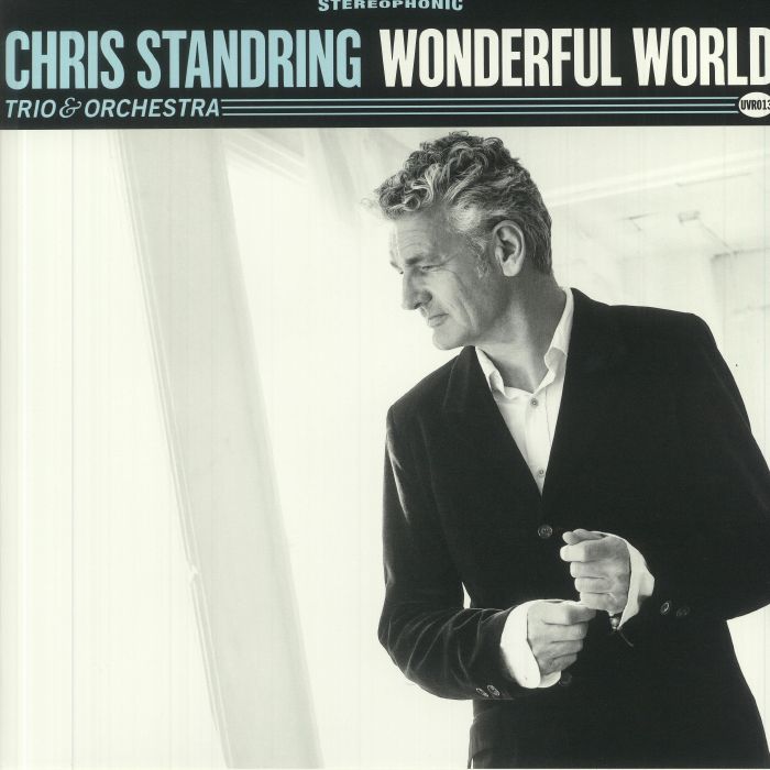 CHRIS STANDRING TRIO & ORCHESTRA - Wonderful World