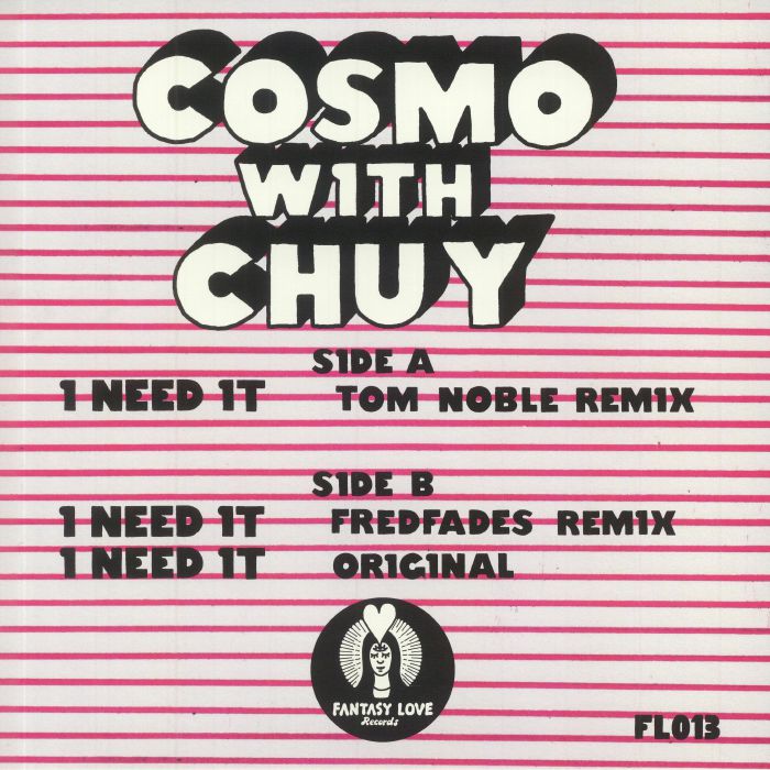 COSMO with CHUY - I Need It