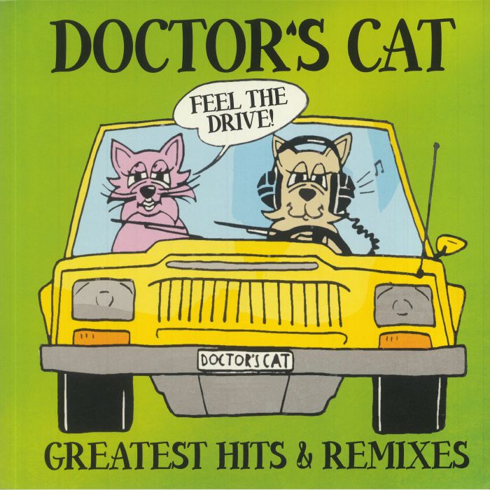 DOCTOR'S CAT - Greatest Hits & Remixes