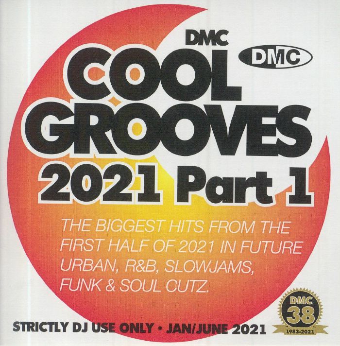VARIOUS - DMC Cool Grooves 2021 Part 1 (Strictly DJ Only)