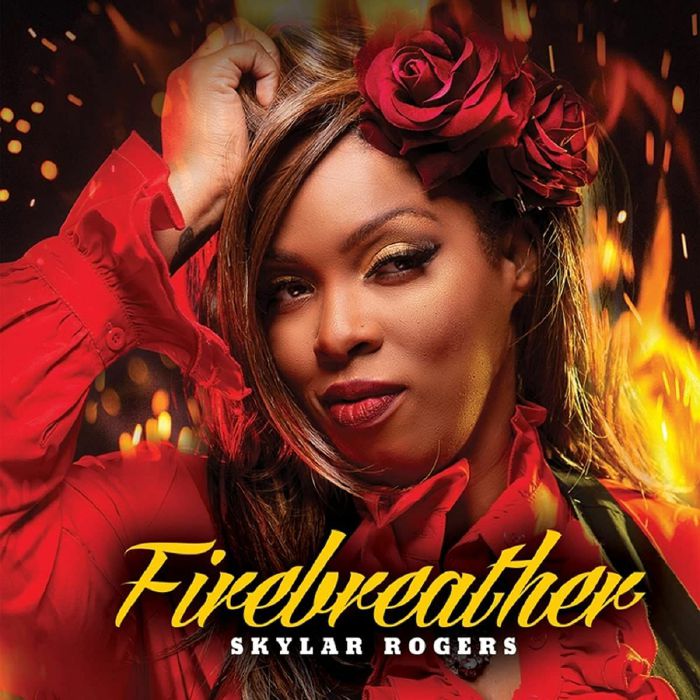 ROGERS, Skylar - Firebreather