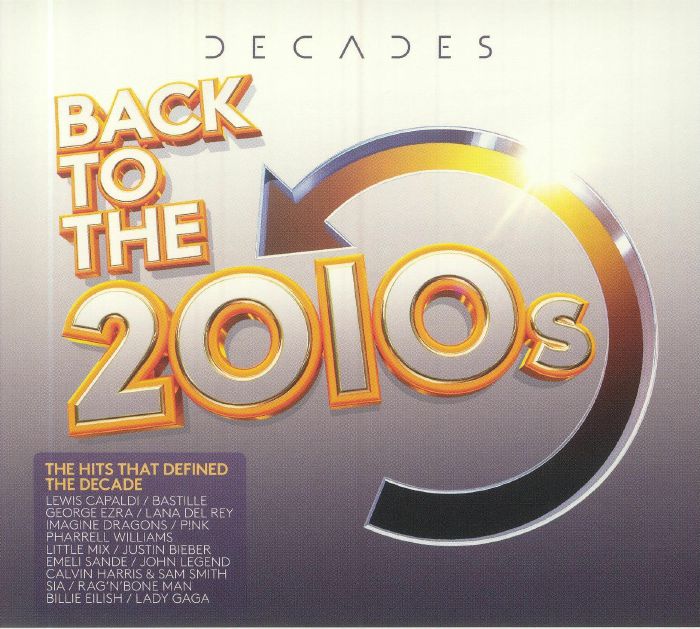 VARIOUS - Decades: Back To The 2010s