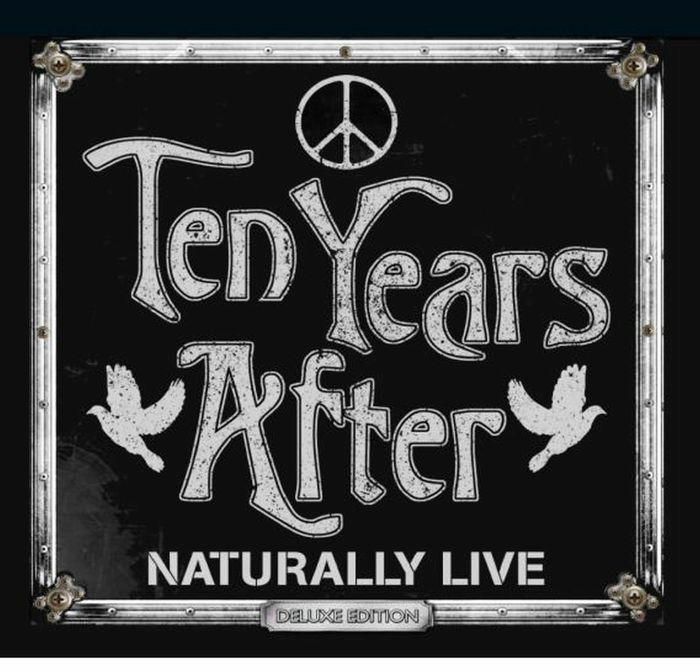 TEN YEARS AFTER - Naturally Live (Deluxe Edition)