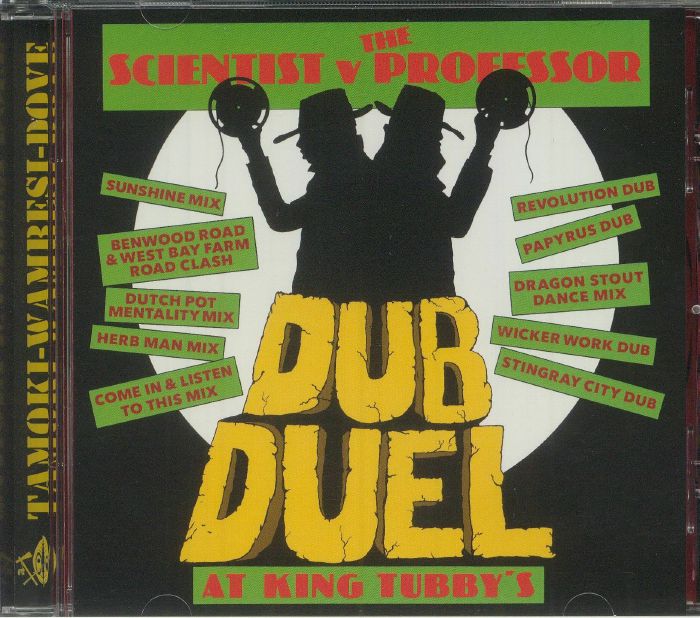 SCIENTIST/THE PROFESSOR - Dub Duel At King Tubby's