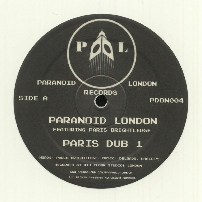 PARANOID LONDON feat PARIS BRIGHTLEDGE - Paris Dub 1