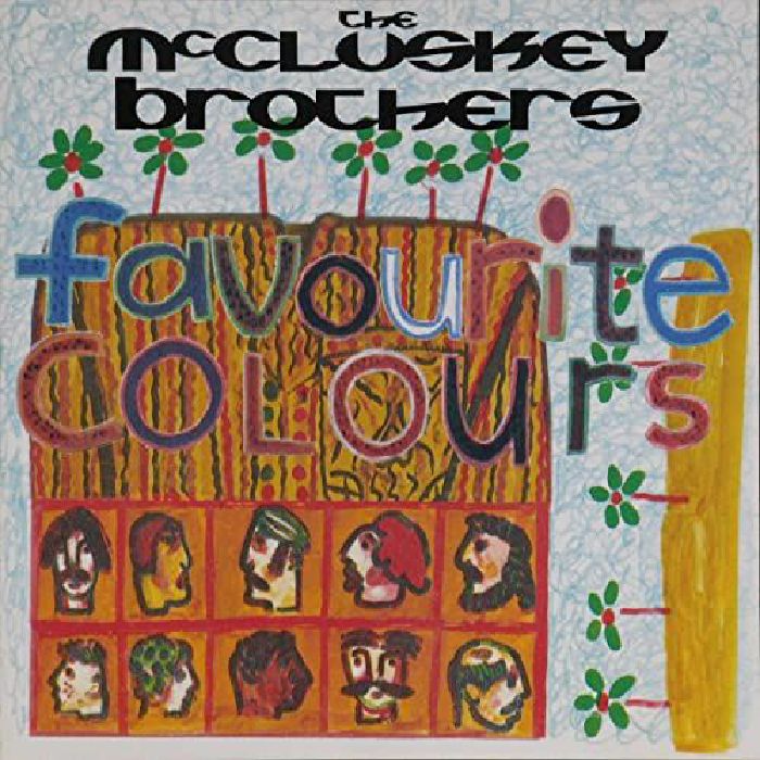 McCLUSKEY BROTHERS, The - Favourite Colours