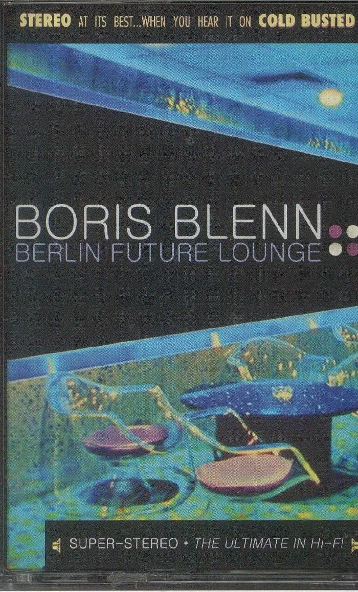 BLENN, Boris - Berlin Future Lounge
