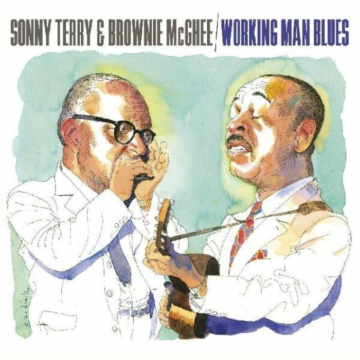 TERRY, Sonny/BROWNIE McGHEE - Working Man Blues