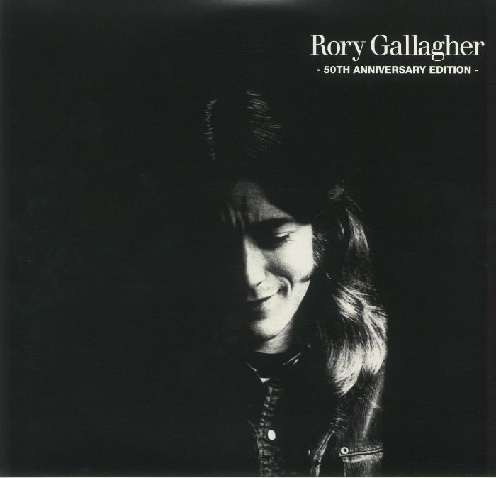 GALLAGHER, Rory - Rory Gallagher: 50th Anniversary Edition