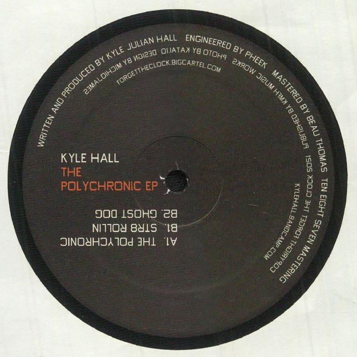 HALL, Kyle - The Polychronic EP