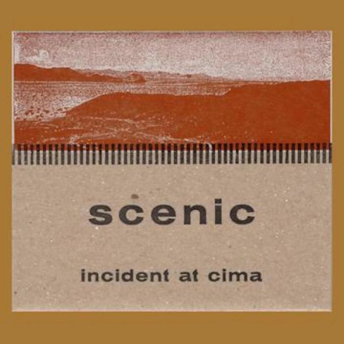 SCENIC - Incident At Cima (Expanded Edition)