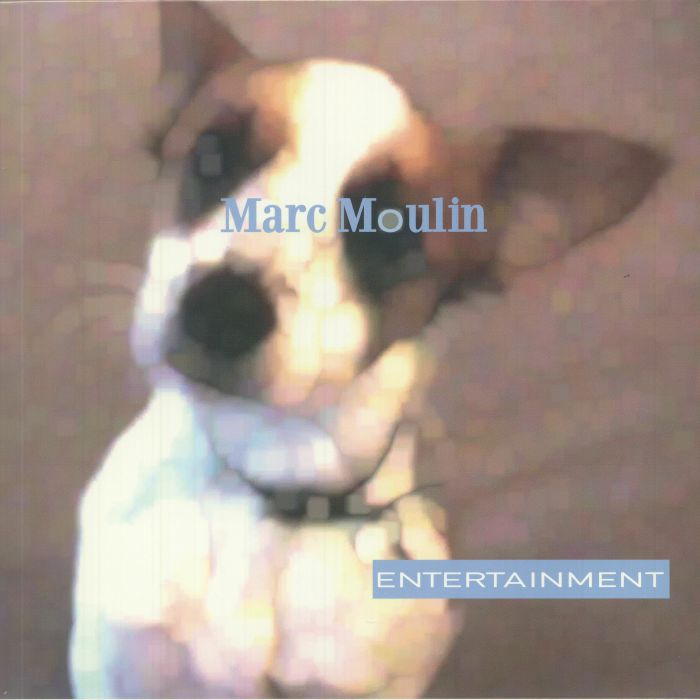 MOULIN, Marc - Entertainment