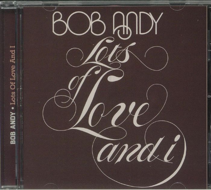 BOB ANDY - Lots Of Love & I