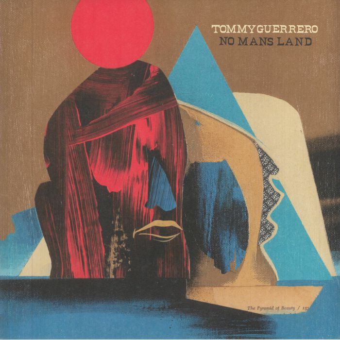 GUERRERO, Tommy - No Mans Land (reissue)
