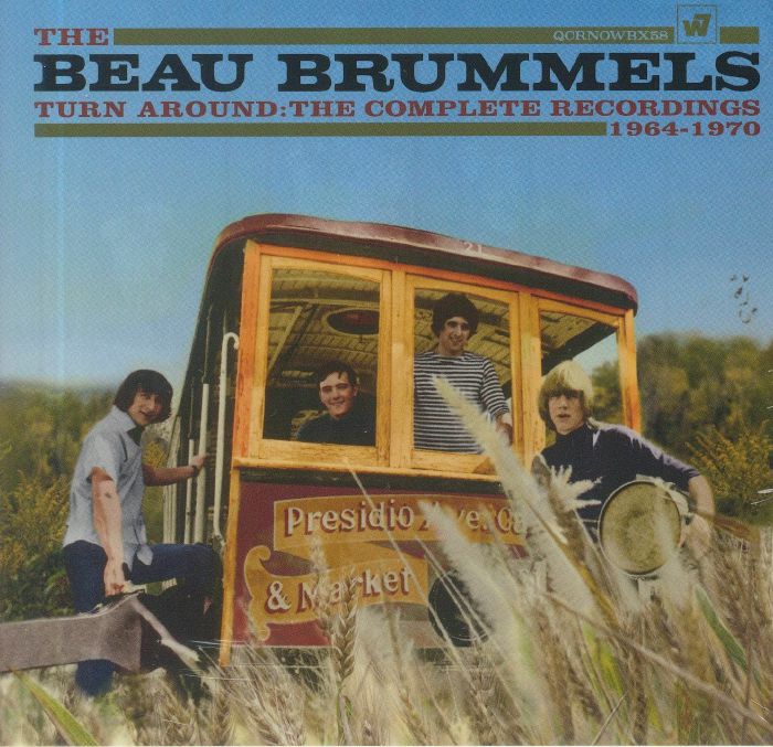 BEAU BRUMMELS, The - Turn Around: The Complete Recordings 1964-1970