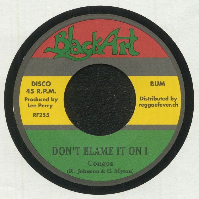 CONGOS - Don't Blame It On I