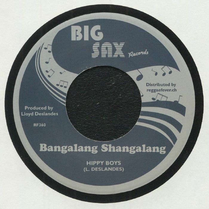 HIPPY BOYS/RUPIE MARTIN - Bangalang Shangalang