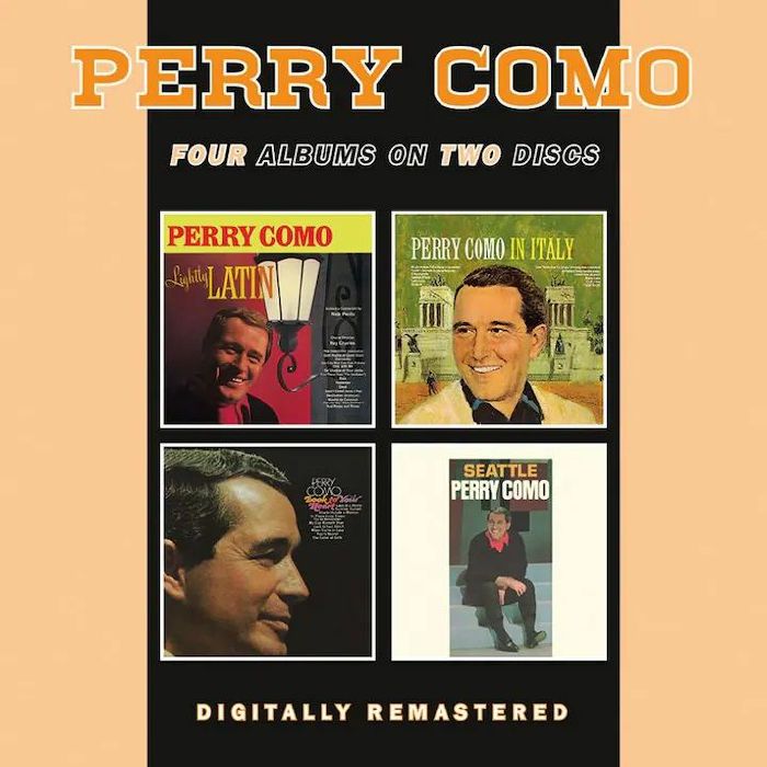 COMO, Perry - Lightly Latin/In Italy/Look To Your Heart/Seattle (remastered)