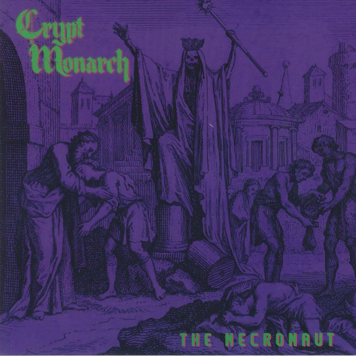 CRYPT MONARCH - The Necronaut
