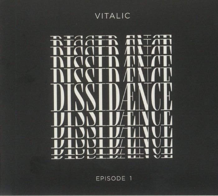 VITALIC - Dissidaence: Episode 1